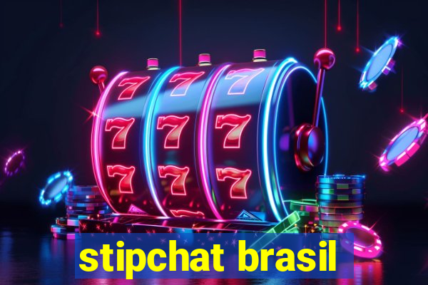 stipchat brasil